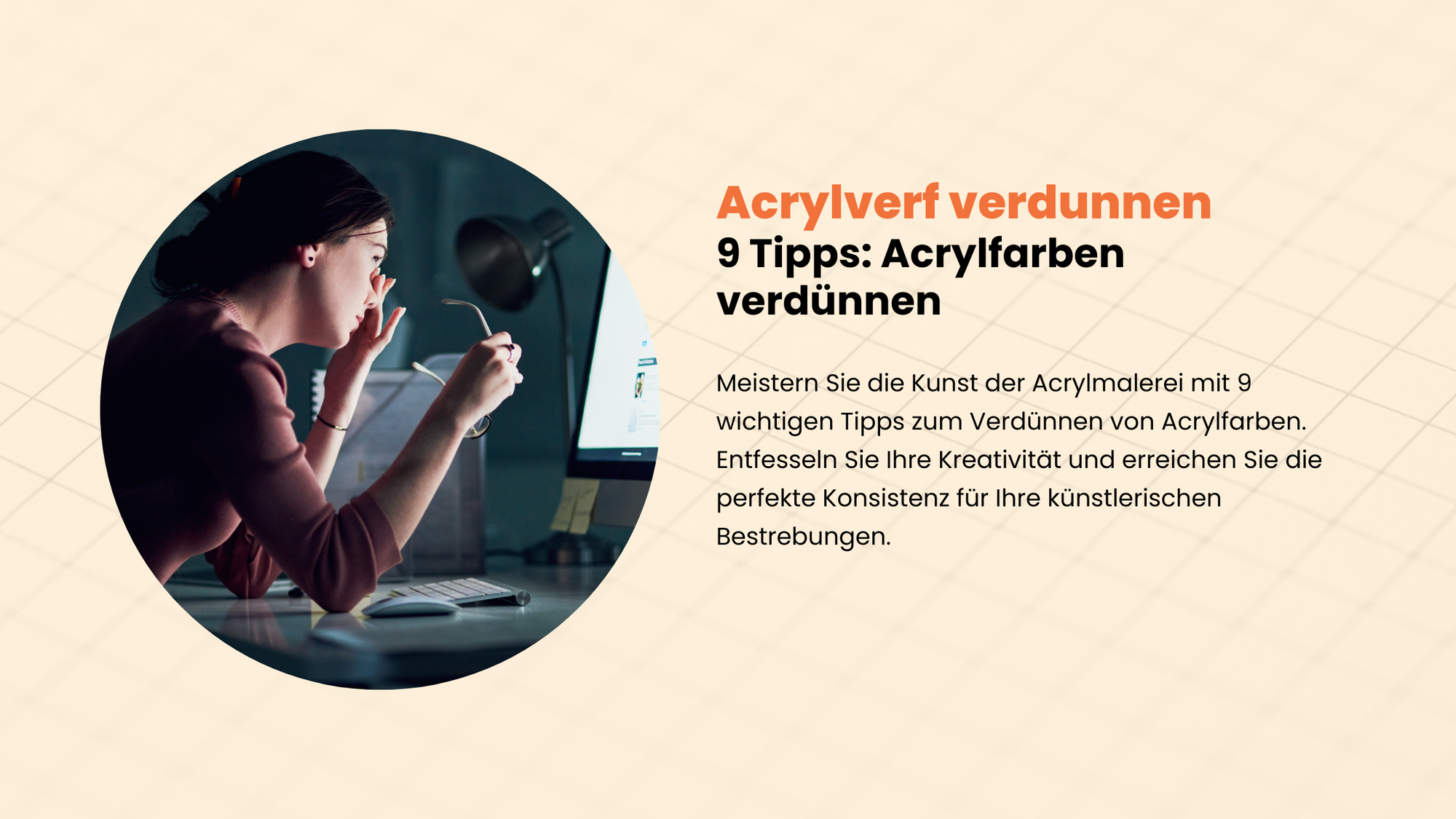 9 Tipps: Acrylfarben verdünnen